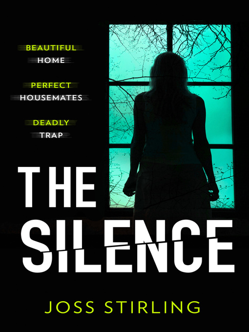 Title details for The Silence by Joss Stirling - Available